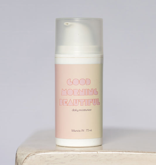 Good Morning Beautiful- face moisturizer