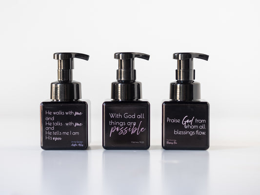 Foaming hand soap- Hymn version