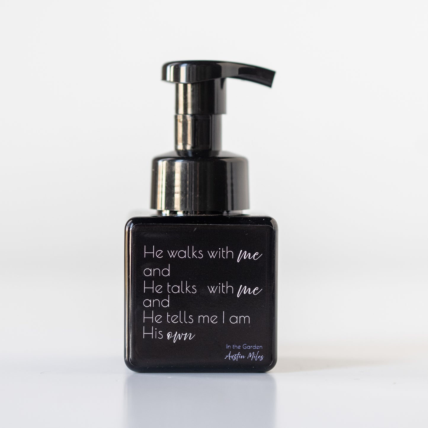 Foaming hand soap- Hymn version